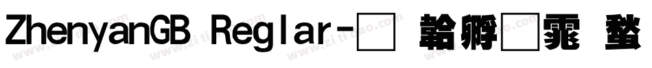 ZhenyanGB Reglar字体转换